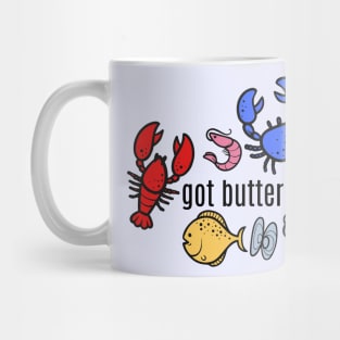 got butter? Seafood Mug